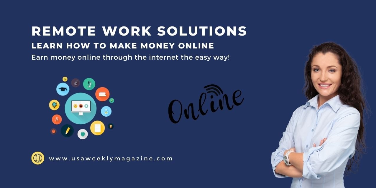 Remote work solutions, how to do online work