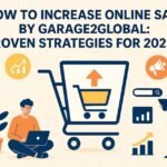 Illustration showing how to increase online sales by Garage2Global with digital marketing strategies in 2025