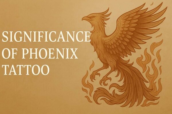 Illustration of a phoenix surrounded by flames with the text "Significance of Phoenix Tattoo" on a vintage parchment background.