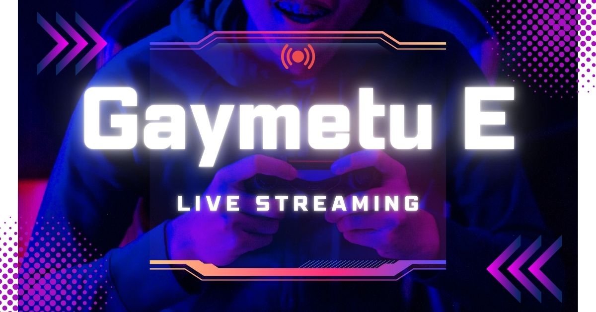 Gaymetu E