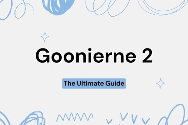 Goonierne 2: The Ultimate Guide to the Game-Changing Sequel Goonierne 2